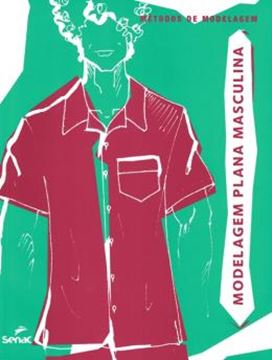 Imagem de MODELAGEM PLANA MASCULINA - METODOS DE MODELAGEM