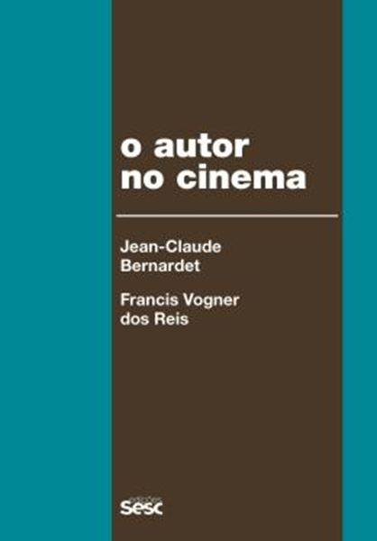 Picture of AUTOR NO CINEMA, O - 2ª ED