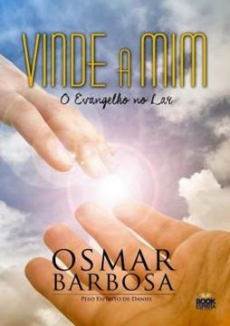 Imagem de VINDE A MIM - O EVANGELHO NO LAR