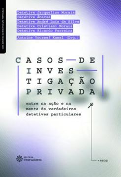 Imagem de CASOS DE INVESTIGACAO PRIVADA - ENTRE NA ACAO E NA MENTE DE VERDADEIROS DETETIVES PARTICULARES