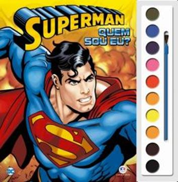 Imagem de COL. LIVRO COM AQUARELA - SUPER-HOMEM - QUEM SOU EU?