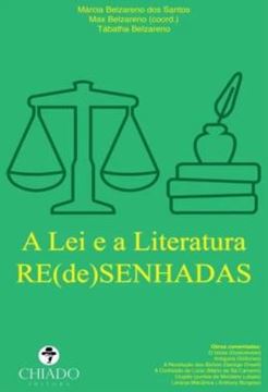 Imagem de A LEI E A LITERATURA RE(DE)SENHADAS
