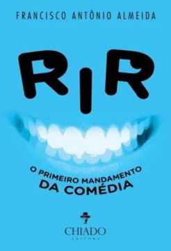 Imagem de RIR - O PRIMEIRO MANDAMENTO DA COMEDIA