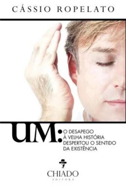 Picture of UM - O DESAPEGO A VELHA HISTORIA DESPERTOU O SENTIDO DA EXISTENCIA