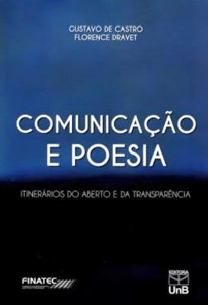Picture of COMUNICACAO E POESIA - ITINERARIOS DO ABERTO E DA TRANSPARENCIA