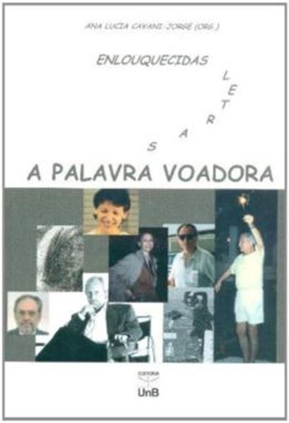 Picture of A PALAVRA VOADORA - ENLOUQUECIDAS LETRAS