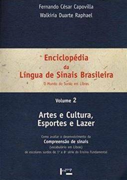 Imagem de ENCICLOPEDIA DA LINGUA DE SINAIS BRASILEIRA VOL. 2
