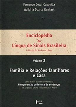 Imagem de ENCICLOPEDIA DA LINGUA DE SINAIS BRASILEIRA VOL. 3