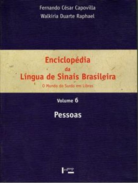 Picture of ENCICLOPEDIA DA LINGUA DE SINAIS BRASILEIRA VOL. 6
