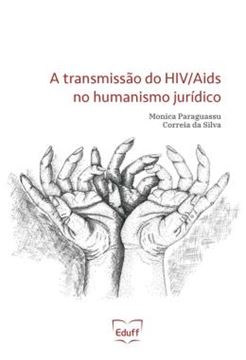 Imagem de TRANSMISSAO DO HIV/AIDS NO HUMANISMO JURIDICO, O