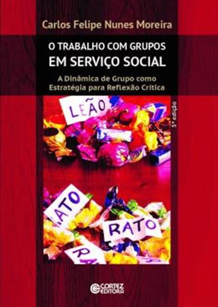 Picture of TRABALHO COM GRUPOS EM SERVICO SOCIAL, O - 5ª ED