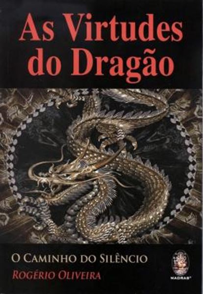 Picture of VIRTUDES DO DRAGAO, AS - O CAMINHO DO SILENCIO