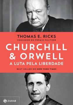 Imagem de CHURCHILL & ORWELL - A LUTA PELA LIBERDADE