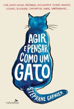 Imagem de AGIR E PENSAR COMO UM GATO