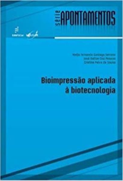Picture of BIOIMPRESSAO APLICADA A BIOTECNOLOGIA