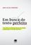 Imagem de EM BUSCA DO TEXTO PERFEITO - QUESTOES CONTEMPORANEAS DE EDICAO, PREPARACAO E REVISAO TEXTUAL