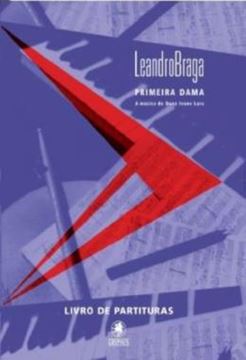 Imagem de PRIMEIRA DAMA - A MUSICA DE DONA IVONE LARA - LIVRO DE PARTITURAS