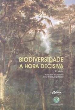 Imagem de BIODIVERSIDADE - A HORA DECISIVA