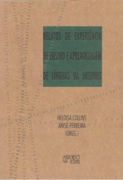 Picture of RELATOS DE EXPERIENCIA DE ENSINO E APRENDIZAGEM DE LINGUAS NA INTERNET
