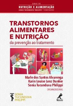 Imagem de TRANSTORNOS ALIMENTARES E NUTRICAO - DA PREVENCAO AO TRATAMENTO