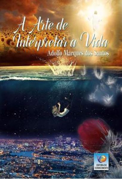 Picture of A ARTE DE INTERPRETAR A VIDA