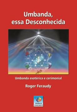 Imagem de UMBANDA, ESSA DESCONHECIDA