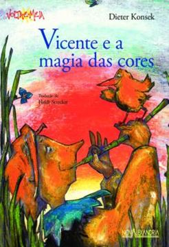 Imagem de VICENTE E A MAGIA DAS CORES