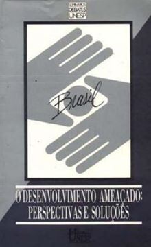 Imagem de BRASIL, O DESENVOLVIMENTO AMEACADO