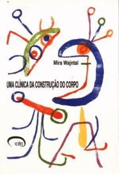 Imagem de CLINICA DA CONSTRUCAO DO CORPO , UMA