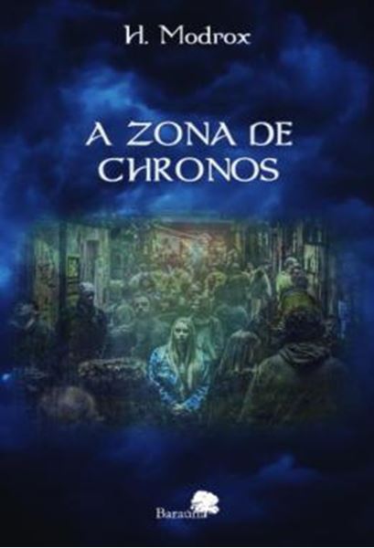 Picture of A ZONA DE CHRONOS