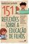 Imagem de 151 REFLEXOES SOBRE A EDUCACAO DE FILHOS - 2ª ED