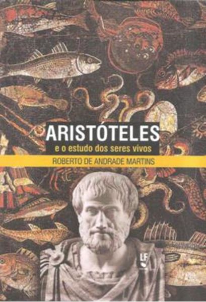 Picture of ARISTOTELES E O ESTUDO DOS SERES VIVOS