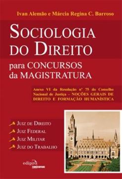 Imagem de SOCIOLOGIA DO DIREITO PARA CONCURSOS DA MAGISTRATURA