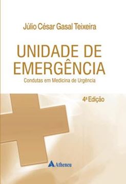 Imagem de UNIDADE DE EMERGENCIA - CONDUTAS EM MEDICINA DE URGENCIA