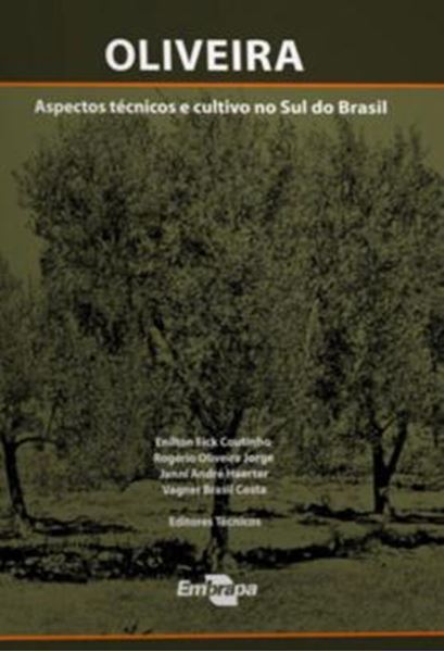 Picture of OLIVEIRA - ASPECTOS TECNICOS E CULTIVO NO SUL DO BRASIL