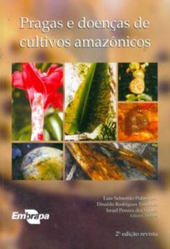 Imagem de PRAGAS E DOENCAS DE CULTIVOS AMAZONICOS