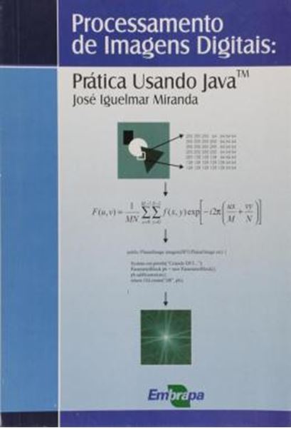 Picture of PROCESSAMENTO DE IMAGENS DIGITAIS - PRATICA USANDO JAVA