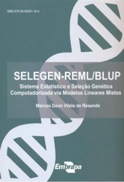 Picture of SELEGEN-REML/BLUP - SISTEMA ESTATISTICO E SELECAO GENETICA COMPUTADORIZADA VIA MODELOS LINEARES MISTOS