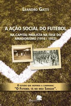 Imagem de A ACAO SOCIAL DO FUTEBOL