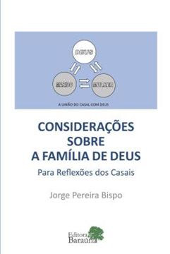 Imagem de CONSIDERACOES SOBRE A FAMILIA DE DEUS - PARA REFLEXOES DOS CASAIS