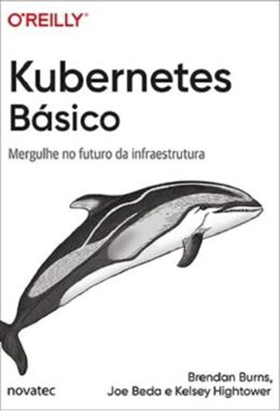 Picture of KUBERNETES BASICO - MERGULHE NO FUTURO DA INFRAESTRUTURA