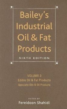 Imagem de BAILEY´S INDUSTRIAL OIL AND FAT PRODUCTS, EDIBLE OIL AND FAT PRODUCTS - VOL. 3 - 6TH ED