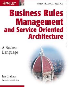 Imagem de BUSINESS RULES MANAGEMENT AND SERVICE ORIENTED ARCHITECTURE
