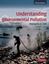 Imagem de UNDERSTANDING ENVIRONMENTAL POLLUTION - 3RD ED