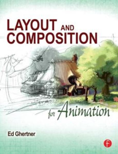 Picture of LAYOUT AND COMPOSITION FOR ANIMATION