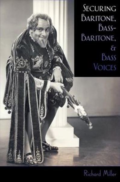 Picture of SECURING BARITONE, BASS BARITONE, AND BASS VOICES