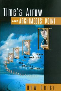 Imagem de TIME´S ARROW AND ARCHIMEDES´ POINT