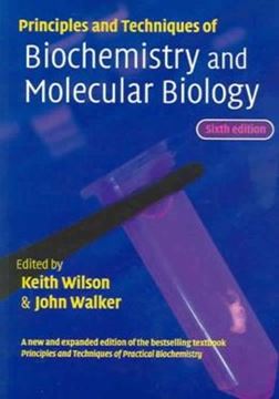 Imagem de PRINCIPLES AND TECHNIQUES OF BIOCHEMISTRY AND MOLECULAR BIOLOGY - 6TH ED