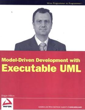 Imagem de MODEL DRIVEN DEVELOPMENT WITH EXECUTABLE UML