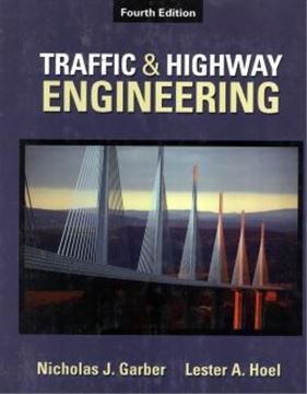 Imagem de TRAFFIC & HIGHWAY ENGINEERING - 4TH ED